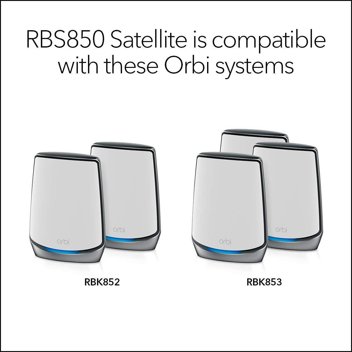 NETGEAR Orbi Whole Home Tri-Band Mesh WiFi 6 Add-on Satellite (RBS850) – Works with Your Orbi WiFi 6 System Adds up to 2,500 sq. ft. Coverage AX6000 (Up to 6Gbps) Satellite Add-on for RBK852/853